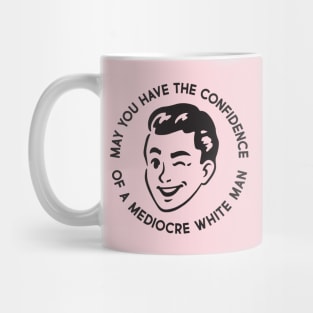 Mediocre White Man Mug